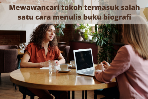 Cara menulis buku biografi