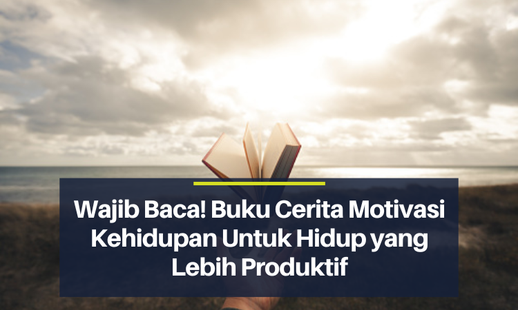 buku cerita motivasi kehidupan