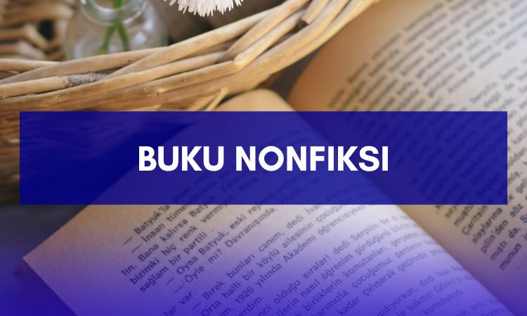 Buku Nonfiksi, Media Penunjang Informasi dan Penambah Wawasan