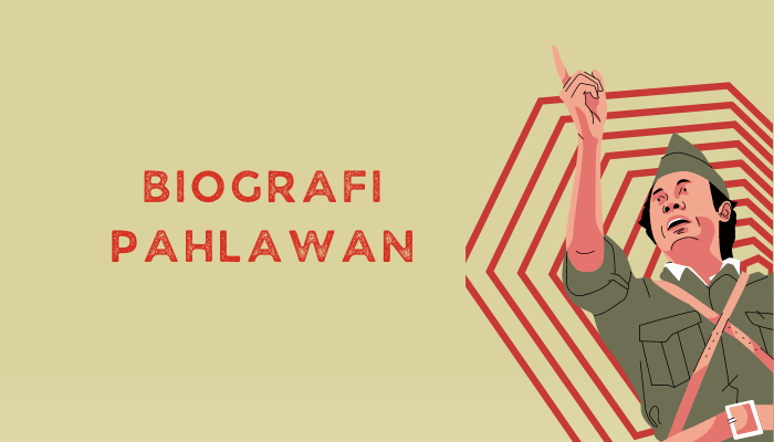 Buku Biografi Pahlawan, Mengenal Lebih Dekat Pahlawan Melalui Literasi