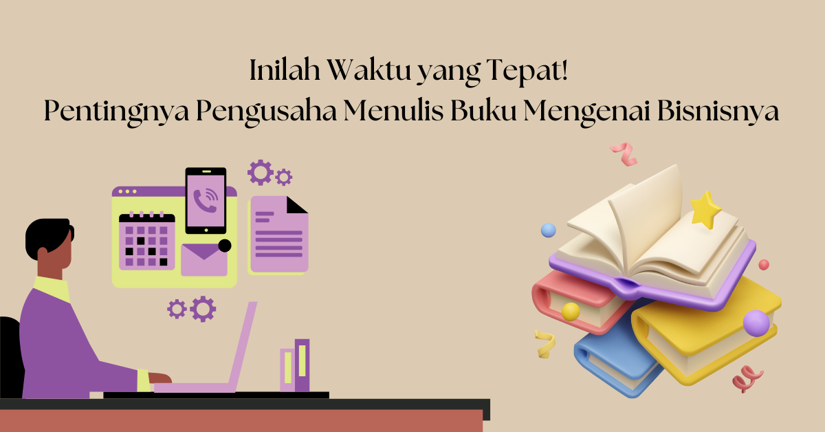 Pengusaha Menulis Buku