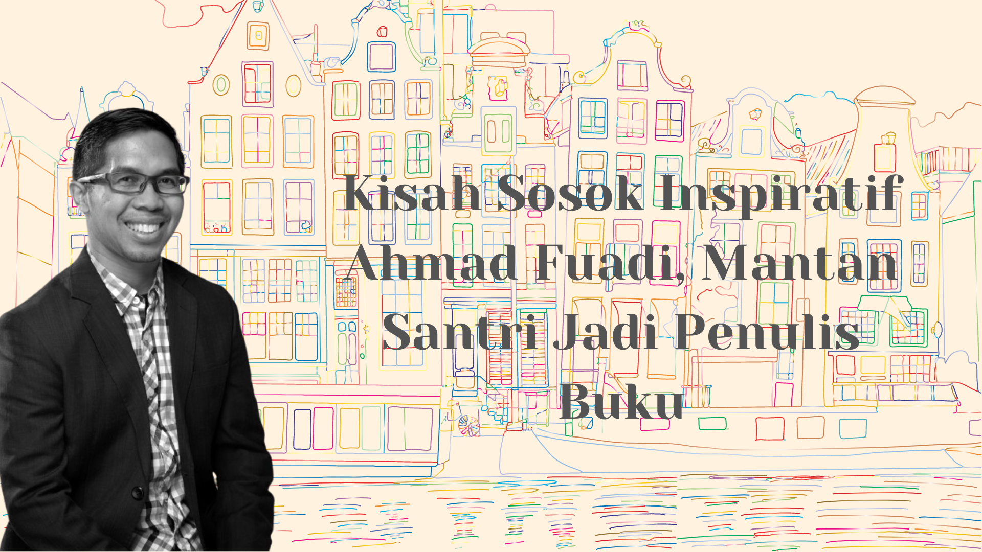 kisah sosok inspiratif 