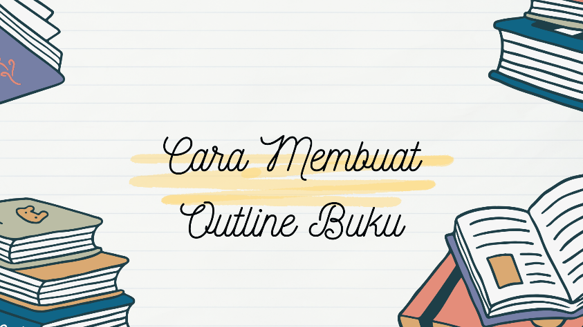 cara membuat outline