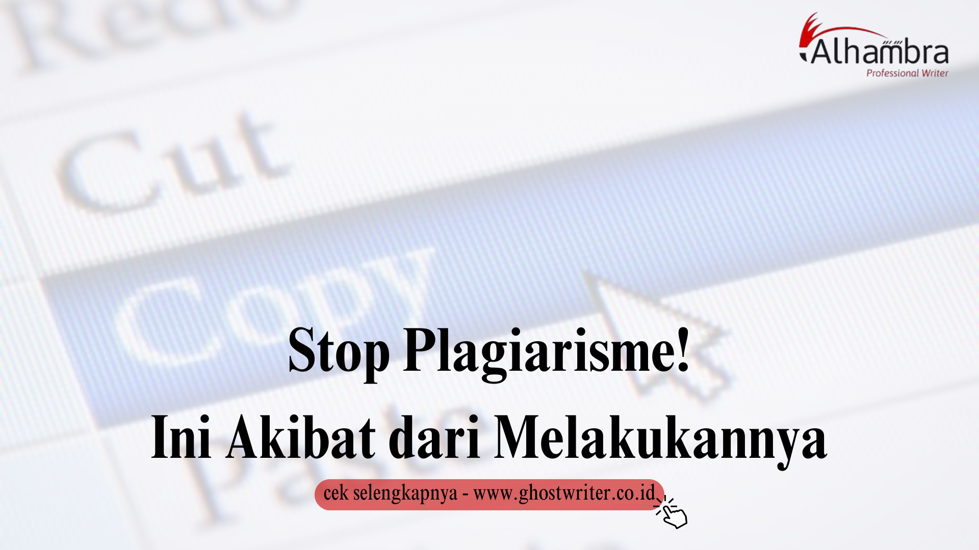 Ketahui Bahaya Plagiarisme dan Cara Menghindarinya